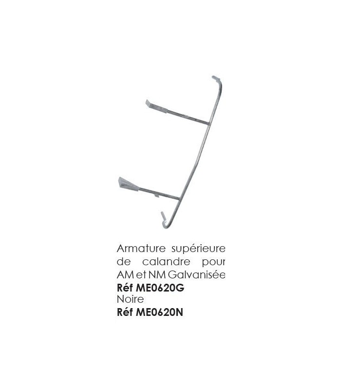 Armature supérieure de calandre pour AM et NM Galvanisée Armature supérieure de calandre pour AM et NM Galvanisée