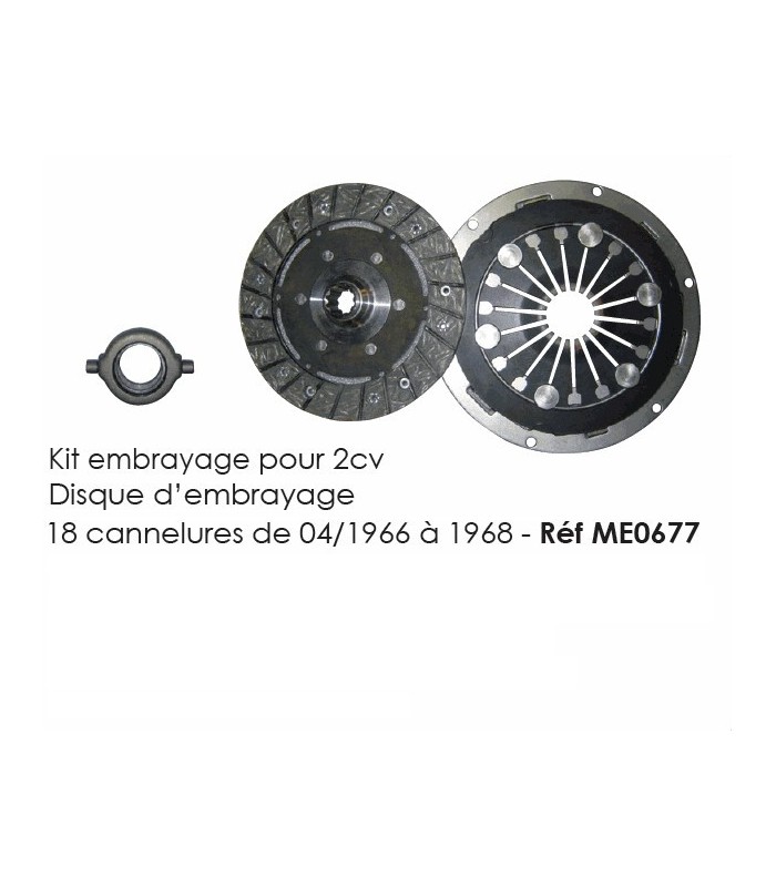 Kit embrayage - Disque d’embrayage 18 canelures pour 2cv de 04/1966 à 1968 Kit embrayage - Disque d’embrayage 18 canelures pour 2cv de 04/1966 à 1968
