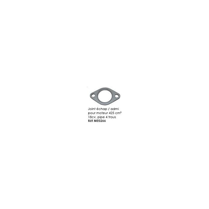 Joint echap/admi pour moteur 425 cm3 18CV,Pipe 4 trous
