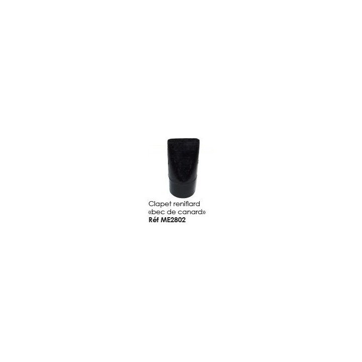 Clapet reniflard "BEC DE CANARD"