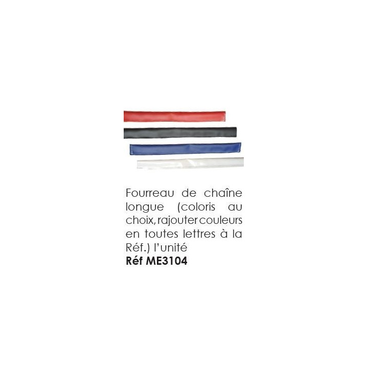 FOURREAU DE CHAINE LONG POUR MÉHARI