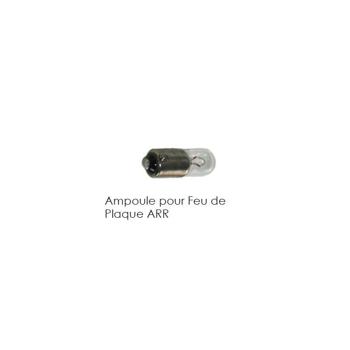 AMPOULE DE FEU DE PLAQUE ARRIERE 6V 5W