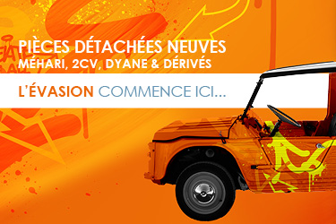 Pièces détachées neuves Méhari, 2cv, Dyane et dérivés